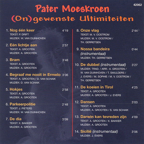 Pater Moeskroen : (On)gewenste Ultimiteiten (CD, Album)