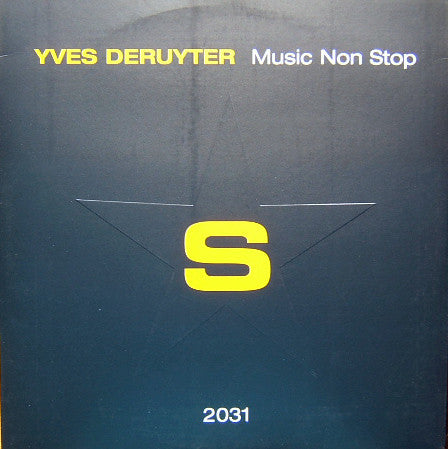 Yves Deruyter : Music Non Stop (12")