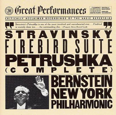 Igor Stravinsky / Leonard Bernstein / New York Philharmonic : Firebird Suite / Petrushka (Complete) (CD, Album, RE, RM)