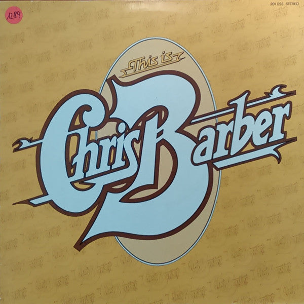 Chris Barber's Jazz Band : This Is Chris Barber (LP, Comp)