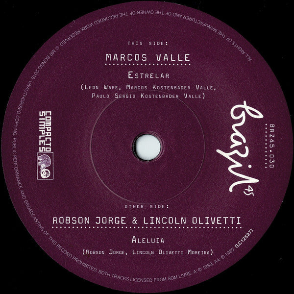 Marcos Valle / Lincoln Olivetti & Robson Jorge : Estrelar / Aleluia (7")