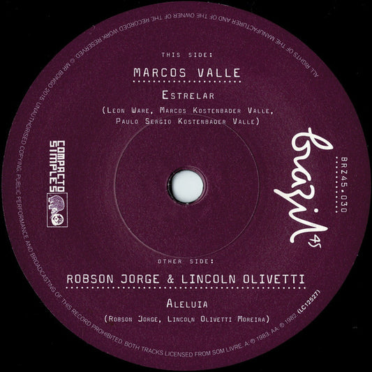 Marcos Valle / Lincoln Olivetti & Robson Jorge : Estrelar / Aleluia (7")