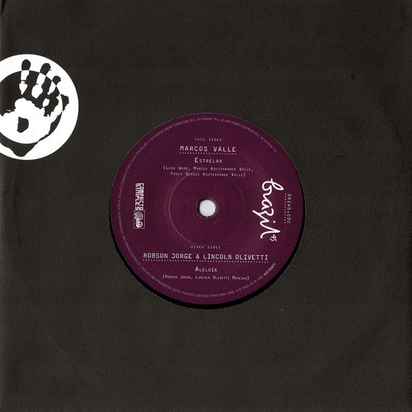 Marcos Valle / Lincoln Olivetti & Robson Jorge : Estrelar / Aleluia (7")