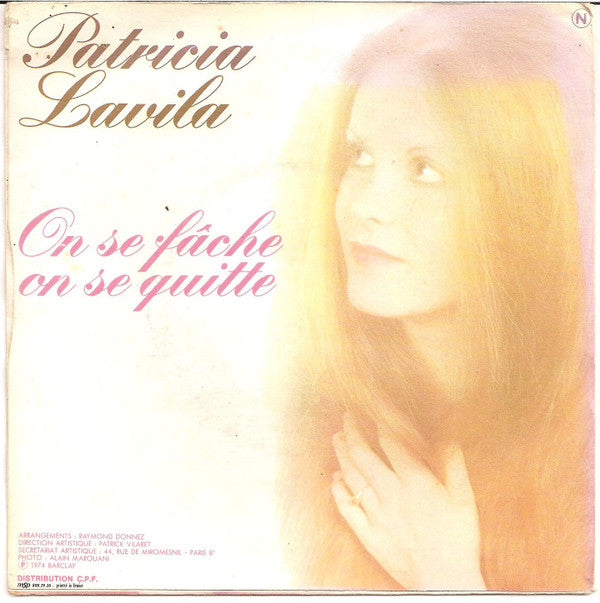 Patricia Lavila : Pour Toi C'est Rien, Pour Moi C'est Tout (7", Single)