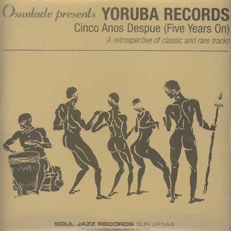 Osunlade : Yoruba Records Cinco Anos Despue (Five Years On) (2x12", Comp)