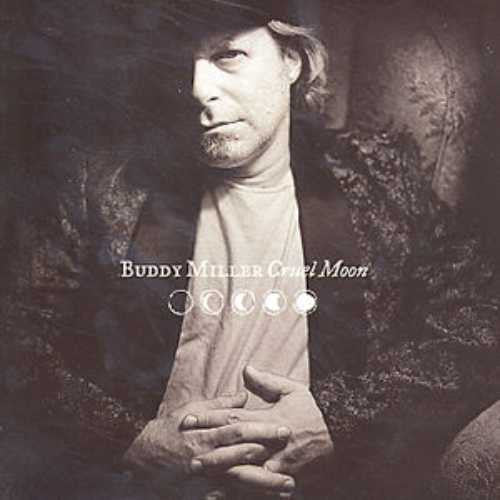 Buddy Miller : Cruel Moon (CD, Album)