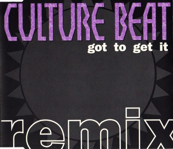 Culture Beat : Got To Get It (Remix) (CD, Maxi)