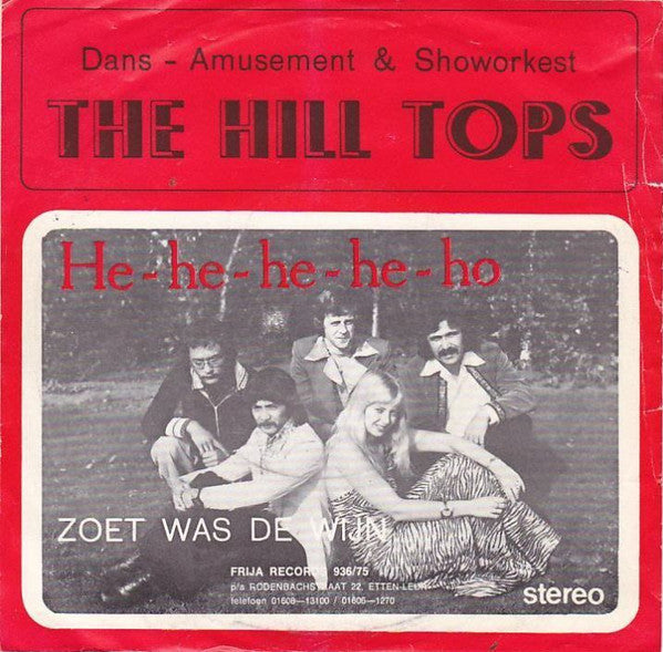 The Hill Tops : He-He-He-He-Ho (7", Single)
