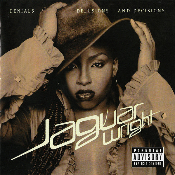 Jaguar Wright : Denials Delusions And Decisions (CD, Album)