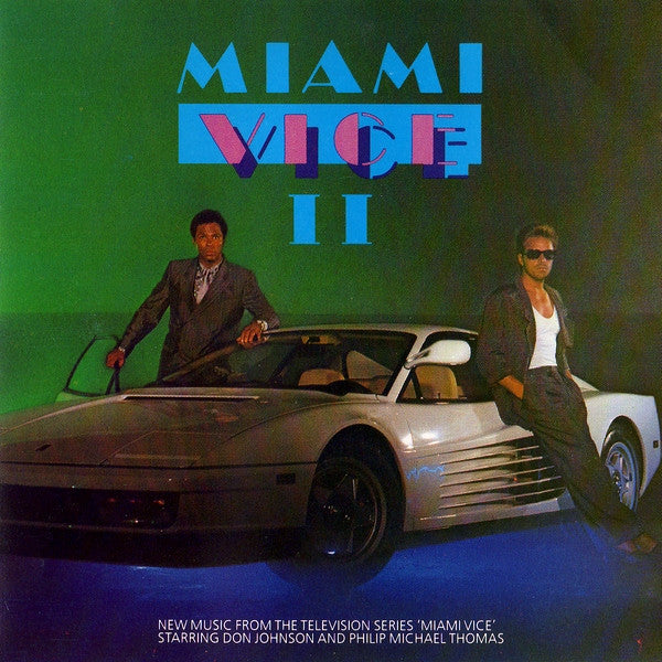 Various : Miami Vice II (New Music From The Television Series 'Miami Vice') (CD, Comp)