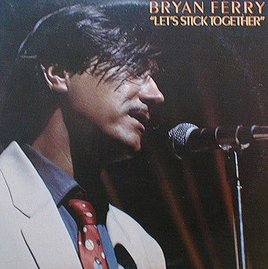 Bryan Ferry : Let's Stick Together (LP, Album, Mon)