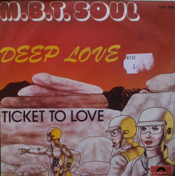 M.B.T. Soul : Deep Love / Ticket To Love (7", Single)