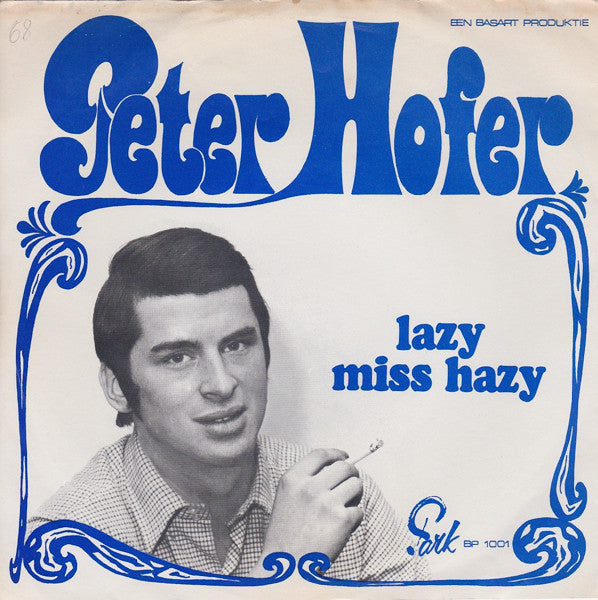 Peter Hofer : Somewhere There's Gotta Be Me (7", Single)