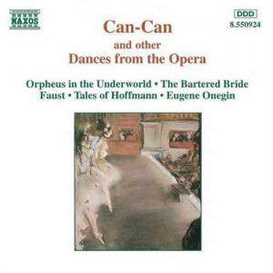 Slovak Radio Symphony Orchestra, Slovak Philharmonic Orchestra, Royal Philharmonic Orchestra, Slovak State Philharmonic Orchestra, Košice : Can-Can And Other Dances From The Opera (CD, Comp)