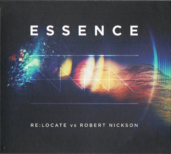 Re:Locate Vs. Robert Nickson : Essence (CD, Album)