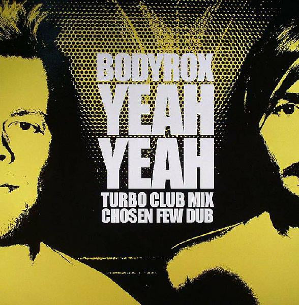 Bodyrox : Yeah Yeah (12", Single)