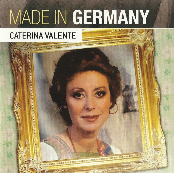Caterina Valente : Made In Germany (CD, Comp, Copy Prot., RM)