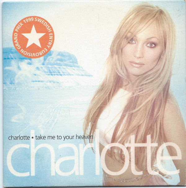 Charlotte Nilsson : Take Me To Your Heaven (CD, Single)