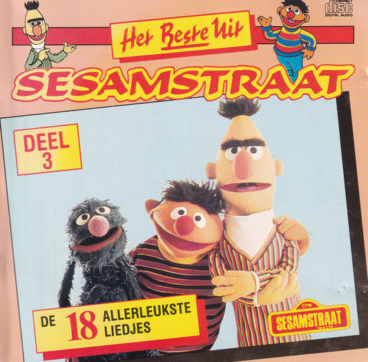Sesamstraat : Het Beste Uit Sesamstraat Deel 3 (CD, Comp)