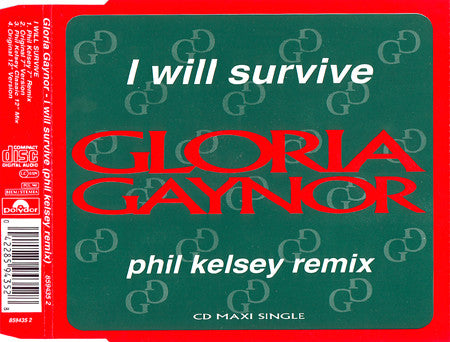 Gloria Gaynor : I Will Survive (Phil Kelsey Remix) (CD, Maxi)
