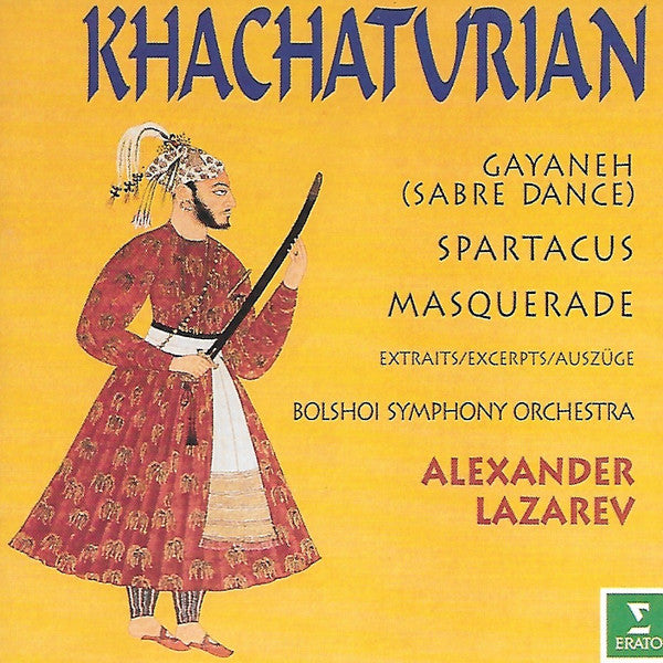Aram Khatchaturian, Bolshoi Theatre Orchestra, Alexander Lazarev : Gayaneh (Sabre Dance) / Spartacus / Masquerade (Excerpts) (CD, Album)