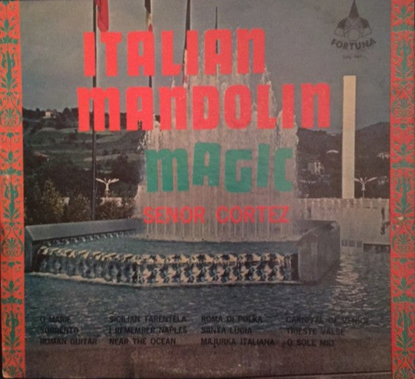 Senor Cortez : Italian Mandolin Madness (LP)