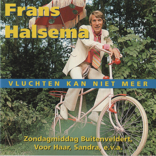 Frans Halsema : Vluchten Kan Niet Meer (CD, Comp)