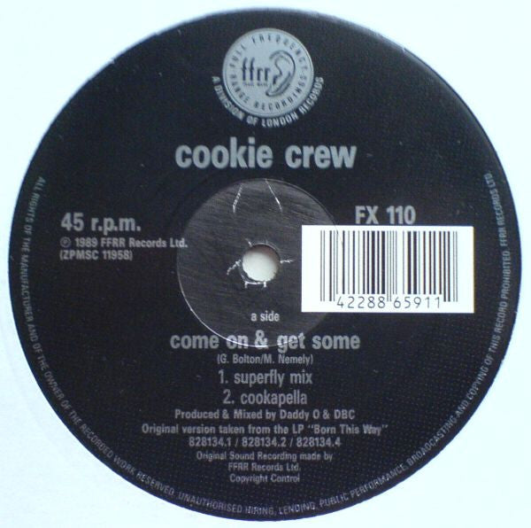 The Cookie Crew : Come On & Get Some (12")