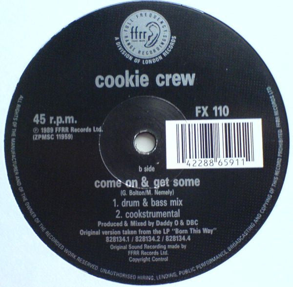 The Cookie Crew : Come On & Get Some (12")