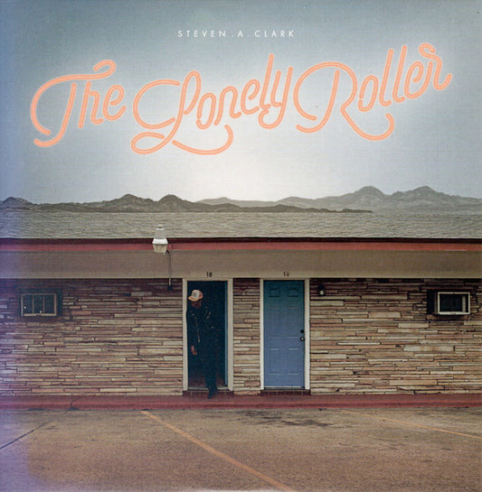 Steven A. Clark : The Lonely Roller (CD, Album, Promo)