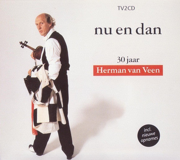 Herman van Veen : Nu  En Dan (30 Jaar Herman Van Veen) (2xCD, Album, RE)