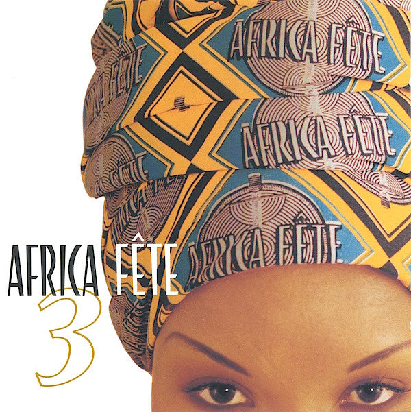 Various : Africa Fête 3 (CD, Comp)
