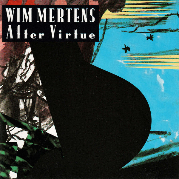 Wim Mertens : After Virtue (CD, Album, RP)