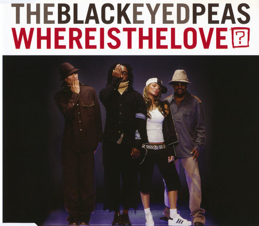Black Eyed Peas : Where Is The Love? (CD, Maxi, Enh)