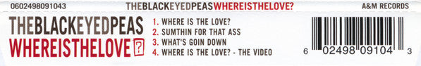 Black Eyed Peas : Where Is The Love? (CD, Maxi, Enh)