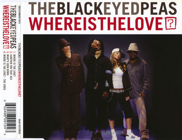Black Eyed Peas : Where Is The Love? (CD, Maxi, Enh)