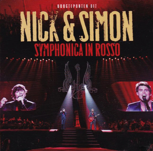 Nick & Simon : Hoogtepunten Uit Symphonica In Rosso (CD, Comp, Rec)