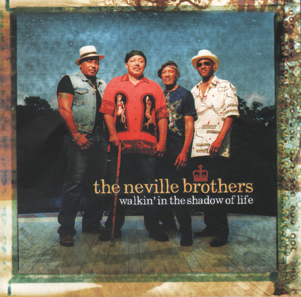 The Neville Brothers : Walkin' In The Shadow Of Life (CD, Album, Copy Prot.)