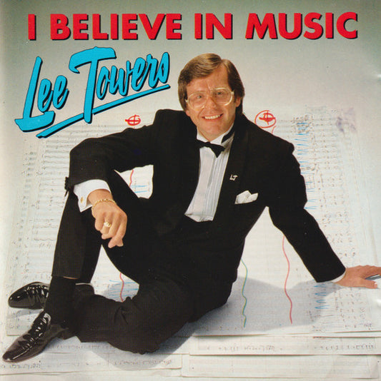 Lee Towers : I Believe In Music (CD, Album)
