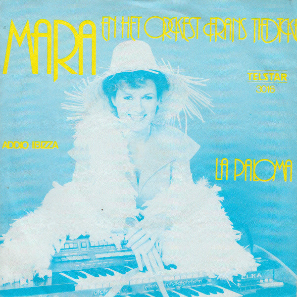 Mara (8) En Het Orkest Frans Tiedtke : La Paloma (7")