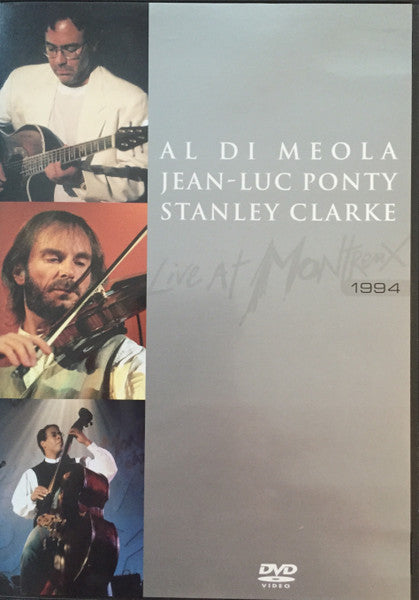 Al Di Meola, Jean-Luc Ponty, Stanley Clarke : Live At Montreux 1994 (DVD-V, PAL, DVD)