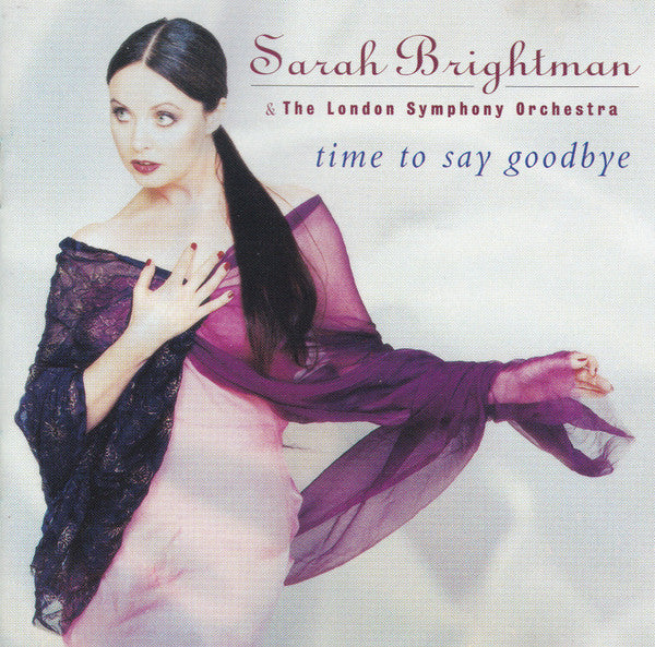 Sarah Brightman & London Symphony Orchestra : Time To Say Goodbye (CD, Album)