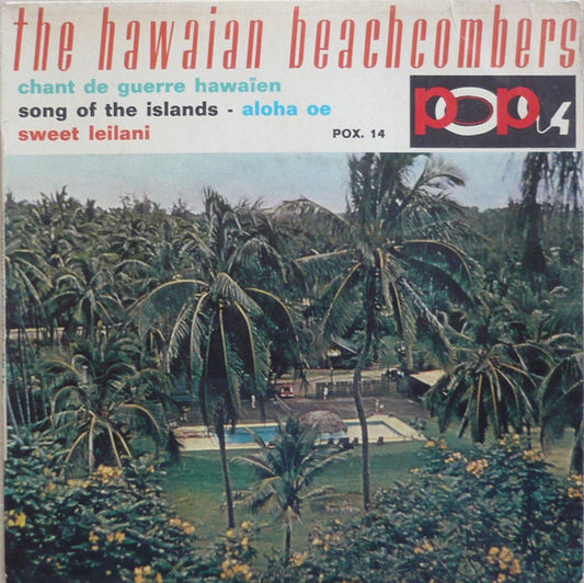 The Hawaiian Beachcombers : Chant De Guerre Hawaien (7", EP)