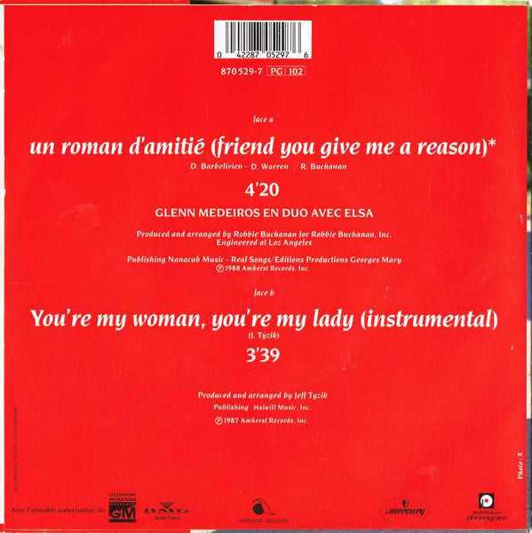 Glenn Medeiros En Duo Avec Elsa (2) : Un Roman D'amitié (Friend You Give Me A Reason) (7", Single, Pla)