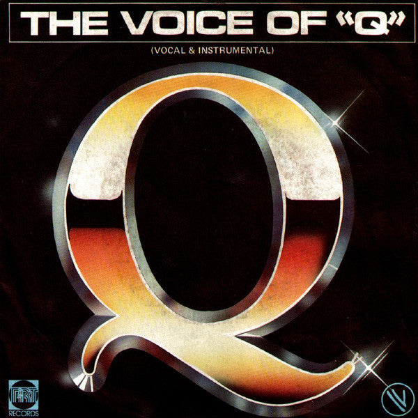 Q (10) : The Voice Of "Q" (7", Single)