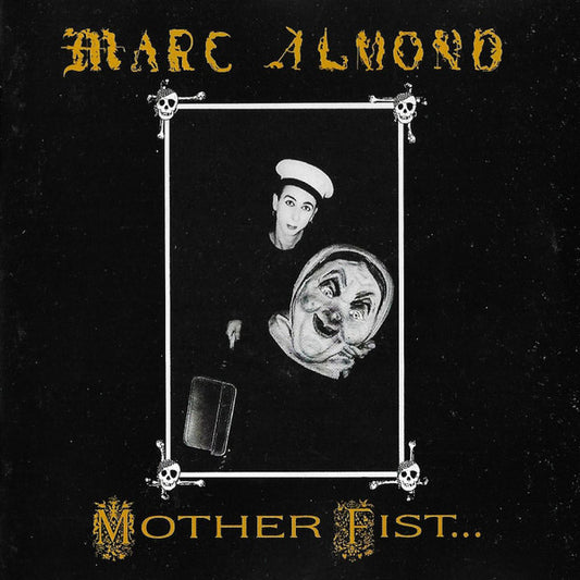 Marc Almond With The Willing Sinners : Mother Fist And Her Five Daughters (CD, Album)