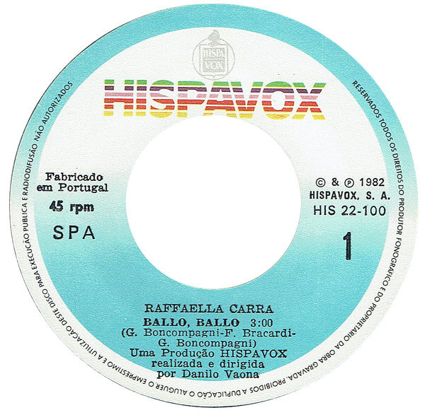 Raffaella Carrà : Ballo, Ballo  (7", Single)