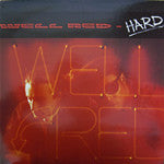 Well Red : Hard (12")