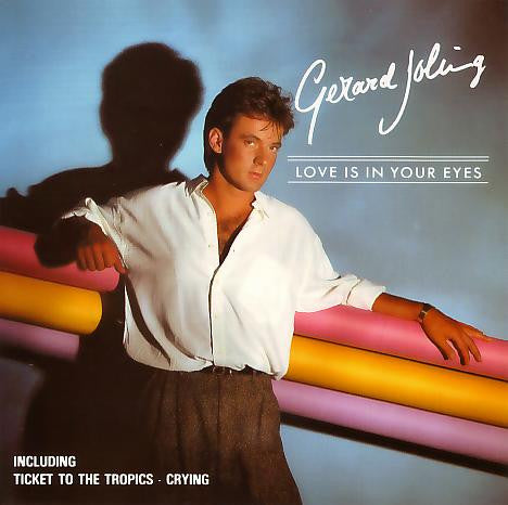 Gerard Joling : Love Is In Your Eyes (CD, Album)