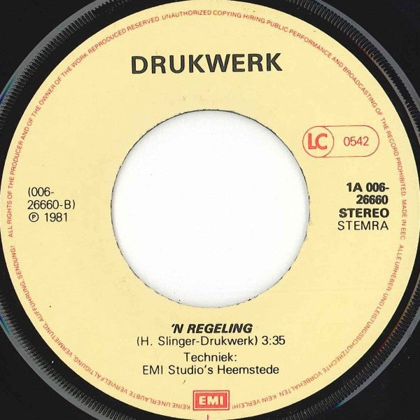 Drukwerk : Je Loog Tegen Mij / 'n Regeling (7", Single)